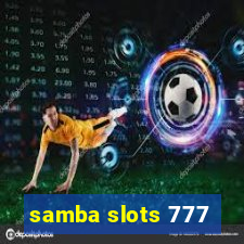 samba slots 777